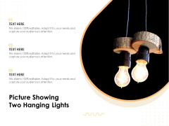 Picture Showing Two Hanging Lights Ppt PowerPoint Presentation Gallery Clipart PDF Picture Showing Two Hanging Lights Ppt PowerPoint Presentation Gallery Clipart PDF