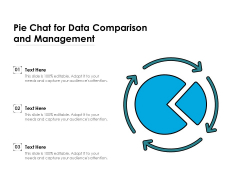 Pie Chat For Data Comparison And Management Ppt PowerPoint Presentation Gallery Outline PDF Pie Chat For Data Comparison And Management Ppt PowerPoint Presentation Gallery Outline PDF
