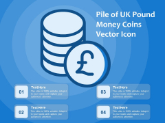 Pile Of UK Pound Money Coins Vector Icon Ppt PowerPoint Presentation Outline Clipart PDF Pile Of UK Pound Money Coins Vector Icon Ppt PowerPoint Presentation Outline Clipart PDF