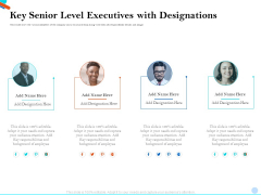 Pitch Presentation Raising Series C Funds Investment Company Key Senior Level Executives With Designations Download PDF Pitch Presentation Raising Series C Funds Investment Company Key Senior Level Executives With Designations Download PDF
