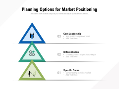 Planning Options For Market Positioning Ppt PowerPoint Presentation File Slide Download PDF Planning Options For Market Positioning Ppt PowerPoint Presentation File Slide Download PDF