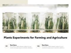 Plants Experiments For Farming And Agriculture Ppt PowerPoint Presentation Icon Examples PDF Plants Experiments For Farming And Agriculture Ppt PowerPoint Presentation Icon Examples PDF