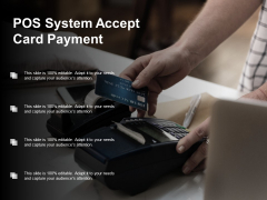 Pos System Accept Card Payment Ppt PowerPoint Presentation Model Graphics Design Pos System Accept Card Payment Ppt PowerPoint Presentation Model Graphics Design