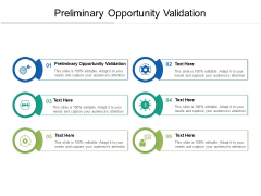 Preliminary Opportunity Validation Ppt PowerPoint Presentation Show Display Cpb Preliminary Opportunity Validation Ppt PowerPoint Presentation Show Display Cpb