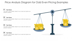 Price Analysis Diagram For Odd Even Pricing Examples Ppt Model Deck PDF