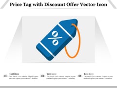 Price Tag With Discount Offer Vector Icon Ppt PowerPoint Presentation Icon Deck PDF Price Tag With Discount Offer Vector Icon Ppt PowerPoint Presentation Icon Deck PDF
