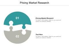 Pricing Market Research Ppt PowerPoint Presentation Model Portrait Cpb Pricing Market Research Ppt PowerPoint Presentation Model Portrait Cpb