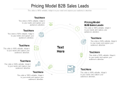 Pricing Model B2B Sales Leads Ppt PowerPoint Presentation Ideas Slideshow Cpb Pdf Pricing Model B2B Sales Leads Ppt PowerPoint Presentation Ideas Slideshow Cpb Pdf