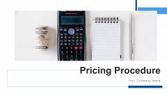 Pricing Procedure Revenue Optimization Ppt PowerPoint Presentation Complete Deck With Slides Pricing Procedure Revenue Optimization Ppt PowerPoint Presentation Complete Deck With Slides