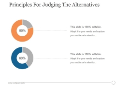 Principles For Judging The Alternatives Ppt PowerPoint Presentation Templates Principles For Judging The Alternatives Ppt PowerPoint Presentation Templates