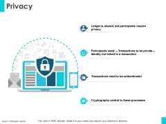 Privacy Ppt PowerPoint Presentation Outline Slides Privacy Ppt PowerPoint Presentation Outline Slides