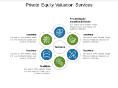 Private Equity Valuation Services Ppt PowerPoint Presentation Inspiration Show Cpb Pdf