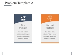 Problem Template 2 Ppt PowerPoint Presentation Pictures Sample