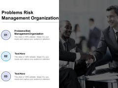 Problems Risk Management Organization Ppt PowerPoint Presentation Infographics Example Cpb Problems Risk Management Organization Ppt PowerPoint Presentation Infographics Example Cpb