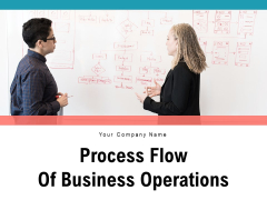 Process Flow Of Business Operations Access Management Technical Ppt PowerPoint Presentation Complete Deck