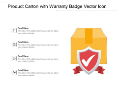 Product Carton With Warranty Badge Vector Icon Ppt PowerPoint Presentation File Show PDF Product Carton With Warranty Badge Vector Icon Ppt PowerPoint Presentation File Show PDF