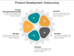 Product Development Outsourcing Ppt PowerPoint Presentation Summary Infographic Template Cpb