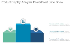 Product Display Analysis Powerpoint Slide Show Product Display Analysis Powerpoint Slide Show