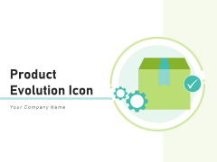 Product Evolution Icon Strategy Innovation Ppt PowerPoint Presentation Complete Deck Product Evolution Icon Strategy Innovation Ppt PowerPoint Presentation Complete Deck