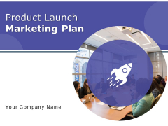 Product Launch Marketing Plan Ppt PowerPoint Presentation Complete Deck With Slides Product Launch Marketing Plan Ppt PowerPoint Presentation Complete Deck With Slides