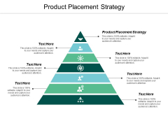 Product Placement Strategy Ppt Powerpoint Presentation Gallery Model Cpb