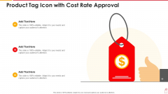 Product Tag Icon With Cost Rate Approval Icons PDF Product Tag Icon With Cost Rate Approval Icons PDF