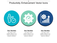 Productivity Enhancement Vector Icons Ppt PowerPoint Presentation Portfolio Visual Aids