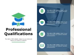 Professional Qualifications Ppt Powerpoint Presentation File Slide Professional Qualifications Ppt Powerpoint Presentation File Slide