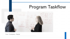 Program Taskflow Innovative Idea Ppt PowerPoint Presentation Complete Deck With Slides Program Taskflow Innovative Idea Ppt PowerPoint Presentation Complete Deck With Slides