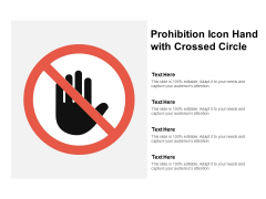 Prohibition Icon Hand With Crossed Circle Ppt PowerPoint Presentation Professional Maker Prohibition Icon Hand With Crossed Circle Ppt PowerPoint Presentation Professional Maker