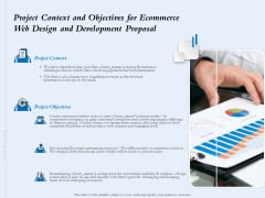 Project Context And Objectives For Ecommerce Web Design And Development Proposal Ppt Show Demonstration PDF Project Context And Objectives For Ecommerce Web Design And Development Proposal Ppt Show Demonstration PDF