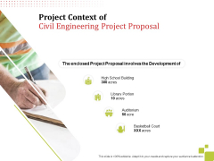 Project Context Of Civil Engineering Project Proposal Development Ppt Gallery Diagrams PDF Project Context Of Civil Engineering Project Proposal Development Ppt Gallery Diagrams PDF
