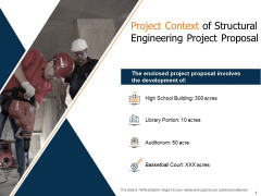 Project Context Of Structural Engineering Project Proposal Ppt Summary Objects PDF