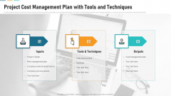 Project Cost Management Plan With Tools And Techniques Pictures PDF Project Cost Management Plan With Tools And Techniques Pictures PDF