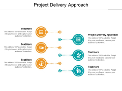 Project Delivery Approach Ppt PowerPoint Presentation Outline Slides Cpb Project Delivery Approach Ppt PowerPoint Presentation Outline Slides Cpb