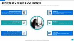 Project Development Expert IT Benefits Of Choosing Our Institute Ppt PowerPoint Presentation File Clipart PDF Project Development Expert IT Benefits Of Choosing Our Institute Ppt PowerPoint Presentation File Clipart PDF