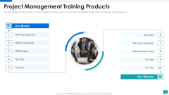 Project Development Expert IT Project Management Training Products Ppt PowerPoint Presentation Gallery Guidelines PDF Project Development Expert IT Project Management Training Products Ppt PowerPoint Presentation Gallery Guidelines PDF