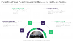 Project Healthcare Project Management Services For Healthcare Facilities Information PDF