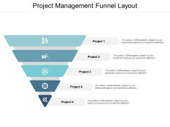 Project Management Funnel Layout Ppt PowerPoint Presentation Inspiration Tips Project Management Funnel Layout Ppt PowerPoint Presentation Inspiration Tips
