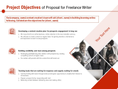 Project Objectives Of Proposal For Freelance Writer Ppt PowerPoint Presentation Visual Aids Background Images PDF Project Objectives Of Proposal For Freelance Writer Ppt PowerPoint Presentation Visual Aids Background Images PDF