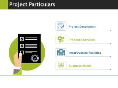 Project Particulars Ppt PowerPoint Presentation File Show