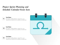 Project Sprint Planning And Schedule Calendar Vector Icon Ppt PowerPoint Presentation Infographic Template Infographic Template PDF Project Sprint Planning And Schedule Calendar Vector Icon Ppt PowerPoint Presentation Infographic Template Infographic Template PDF