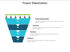 Project Stakeholders Ppt PowerPoint Presentation Ideas Graphics Design Cpb Project Stakeholders Ppt PowerPoint Presentation Ideas Graphics Design Cpb