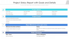 Project Status Report With Goals And Details Ppt Infographics Format PDF Project Status Report With Goals And Details Ppt Infographics Format PDF