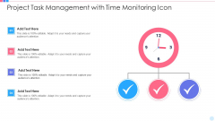 Project Task Management With Time Monitoring Icon Infographics PDF