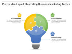 Puzzle Idea Layout Illustrating Business Marketing Tactics Ppt PowerPoint Presentation Professional Inspiration PDF Puzzle Idea Layout Illustrating Business Marketing Tactics Ppt PowerPoint Presentation Professional Inspiration PDF