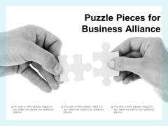 Puzzle Pieces For Business Alliance Ppt PowerPoint Presentation Infographic Template Format Ideas Puzzle Pieces For Business Alliance Ppt PowerPoint Presentation Infographic Template Format Ideas