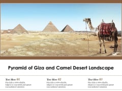 Pyramid Of Giza And Camel Desert Landscape Ppt PowerPoint Presentation Gallery Smartart PDF Pyramid Of Giza And Camel Desert Landscape Ppt PowerPoint Presentation Gallery Smartart PDF