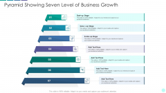 Pyramid Showing Seven Level Of Business Growth Professional PDF