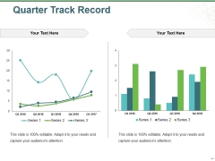 Quarter Track Record Ppt PowerPoint Presentation Gallery Images
